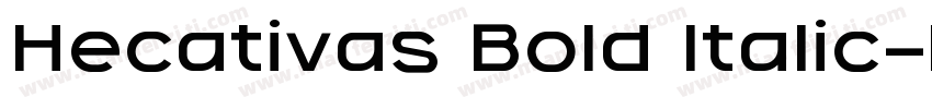 Hecativas Bold Italic字体转换